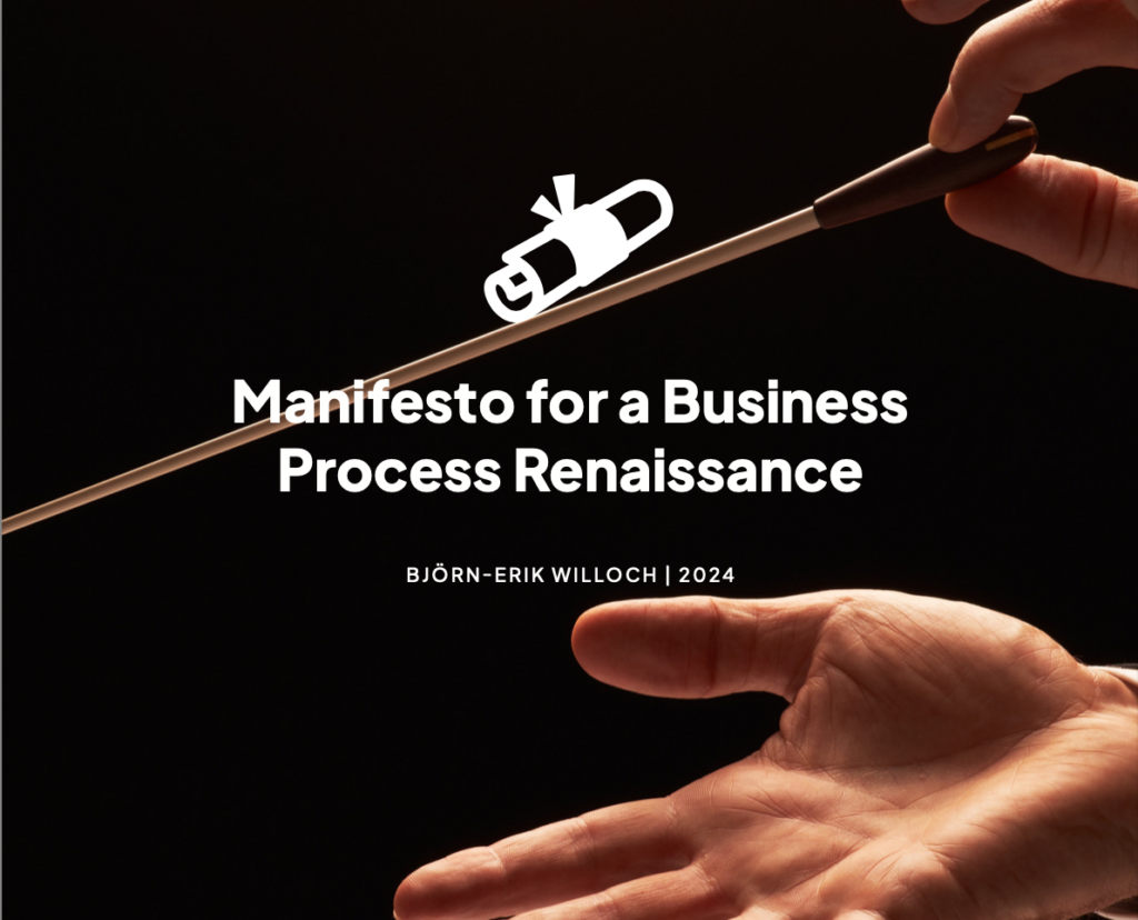 Manifesto for a business process renaissance